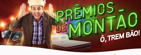Promoção Galeria RecreioPrêmios de Montão Ô, Trem Bão