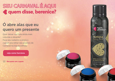 Promoção Quem Disse, Berenice? Seu Carnaval é Aqui