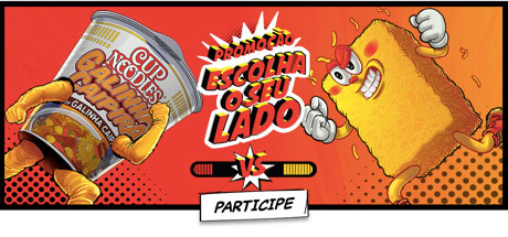 Promoção Nissin Escolha O Seu Lado
