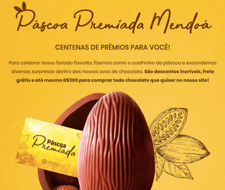 Promoção Páscoa Premiada Mendoá Chocolates