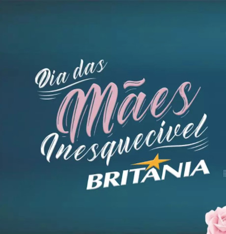 Promoção Dia das Mães Inesquecível com Britânia