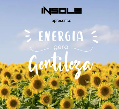 Achei Concurso Cultural Insole Energia Gera Gentileza