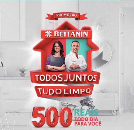 Promoção Bettanin Todos Juntos Tudo Limpo