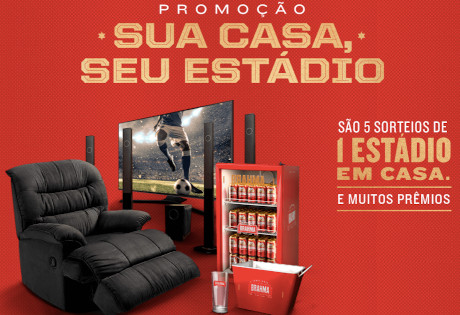 Promoção Brahma Sua Casa Seu Estádio