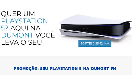 Promoção Seu Playstation 5 na Dumont FM