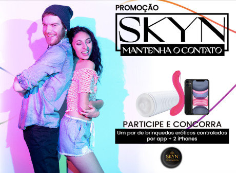 Promoção Skyn Mantenha O Contato