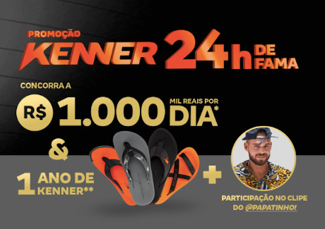 Promoção Kenner 24h de Fama
