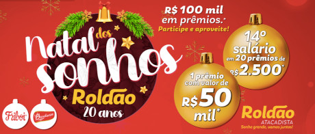 Promoção Natal dos sonhos Roldão