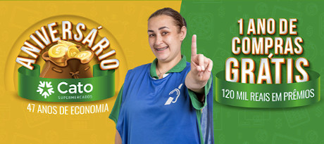 Promoção Aniversario Cato 47 Anos de Economia