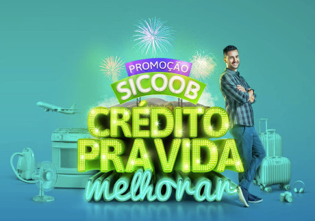 Promoção Sicoob Crédito Pra Vida Melhorar