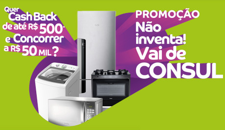 Promoção Não Inventa Vai de Consul