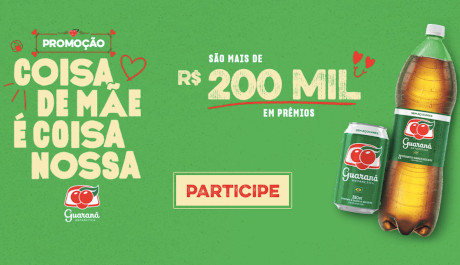 Promoção Guaraná Coisa de Mãe É Coisa Nossa