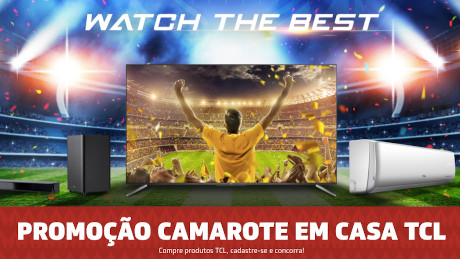 Promoção Camarote em Casa TCL