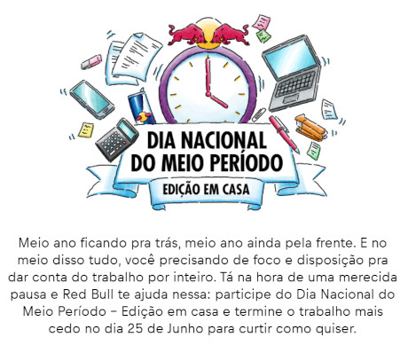 Promoção Red Bull Dia Nacional do Meio Período