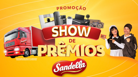 Promoção Show de Prêmios Sandella