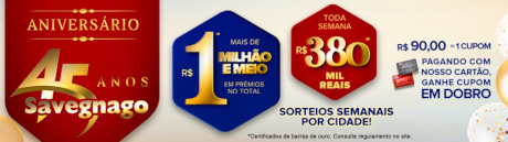 Promoção Savegnago Aniversário 45 Anos Vamos Celebrar A Esperança