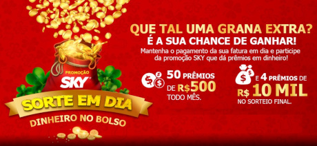 Promoção SKY Sorte em Dia Grana Extra