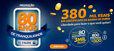 Promoção Tigre 80 Anos