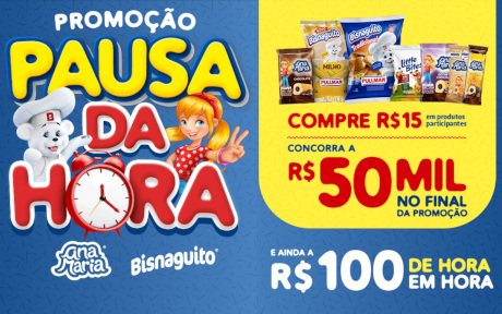 Promoção Ana Maria e Bisnaguito Pausa da Hora