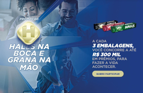 Promoção Halls na Boca e Grana na Mão
