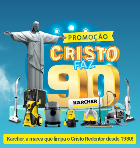 Promoção Karcher Cristo Faz 90