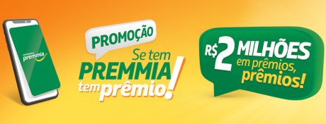 Promoção Se Tem Premmia Tem Prêmio