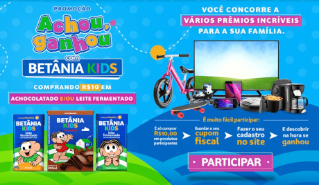 Promoção Achou, Ganhou com Betânia Kids - Últimos dias 