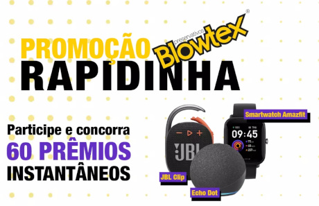 Promoção Rapidinha Blowtex