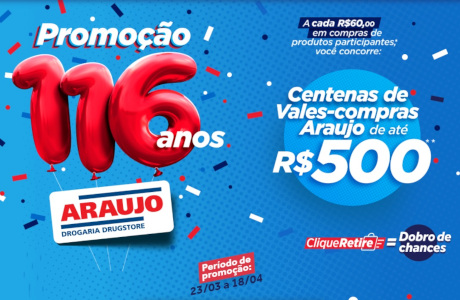 Promoção Drogaria Araujo 116 Anos