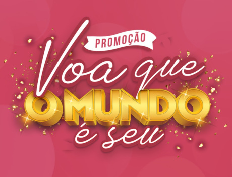 Promoção Vult Voa que o mundo é Seu