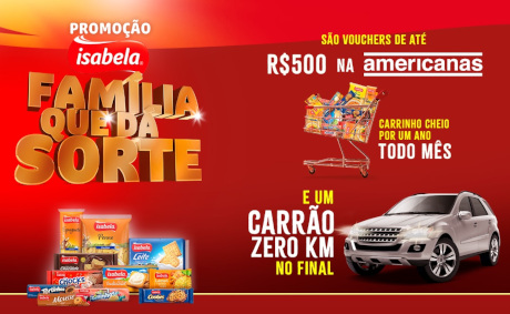 Promoção Isabela Família que dá Sorte