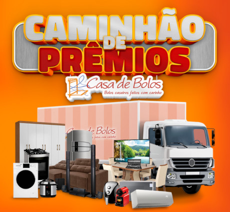Promoção Casa de Bolos Caminhão de Prêmios