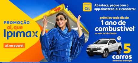 Promoção Ipiranga Ai, Que Ipimax