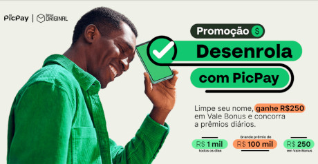 Promoção Desenrola com PicPay