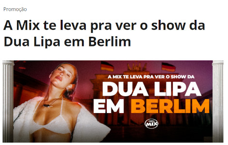 Promoção A Mix Te Leva Para Ver O Show da Dua Lipa em Berlim