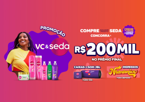 Promoção Você e Seda