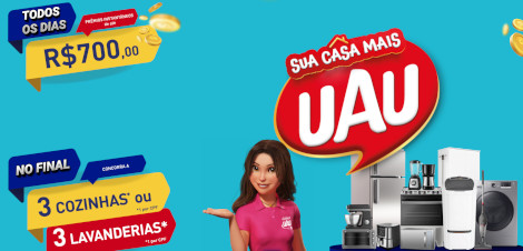 Promoção Sua Casa Mais Uau