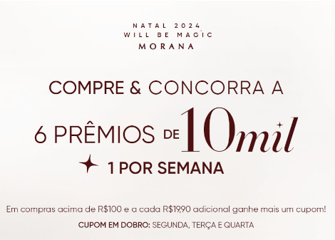 Promoção Morana Natal 2024 Will be Magic