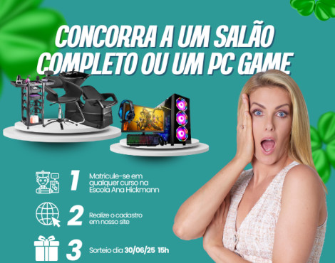Promoção Seu Curso Seu Prêmio Escola Ana Hickmann 2025