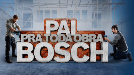 Promoção Pai pra Toda Obra Bosch 2025