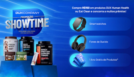 Promoção Dux Showtime 2025