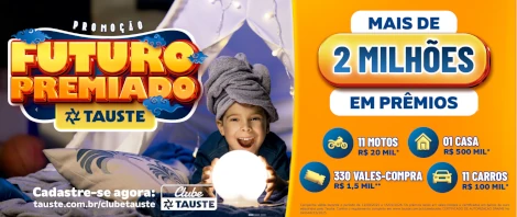 Promoção Futuro Premiado Tauste 2025