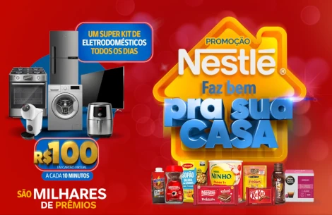 Promoção Nestlé Faz Bem para a Sua Casa 2026