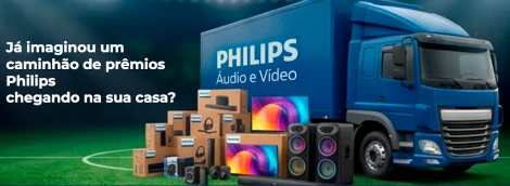 Promoção Caminhão de Prêmios Philips 2026