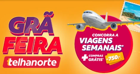 Promoção Grã Feira Telhanorte 2026