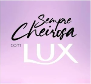  Promoção Sempre Cheirosa com Lux