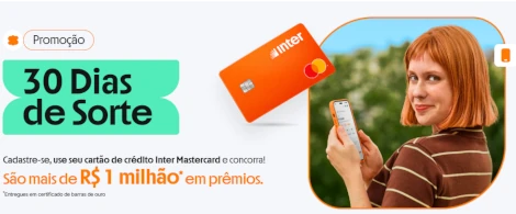 Promoção Banco Inter 30 Dias de Sorte