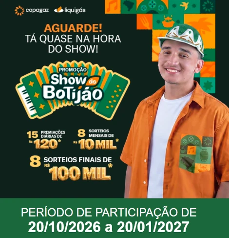 Promoção Show do Botijão Copagaz e Liquigás 2026