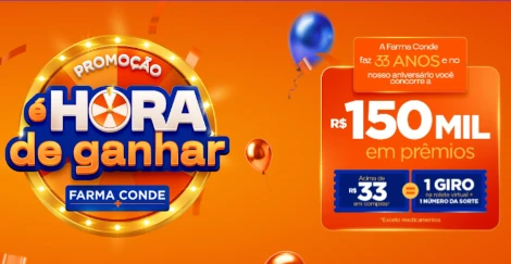 Promoção É Hora de Ganhar Farma Conde