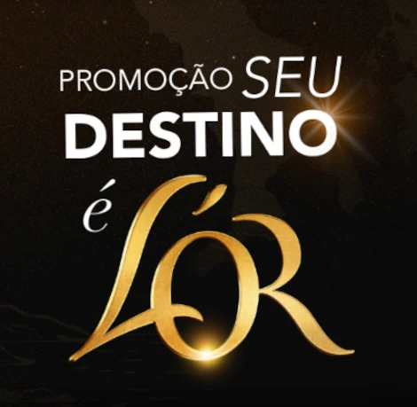 Promoção Seu Destino é L'Or
